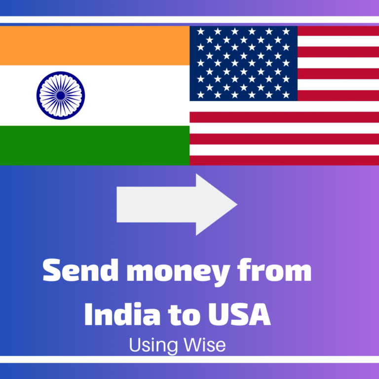 Sending Money From India To USA Using Wise